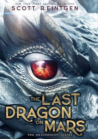 Last Dragon on Mars by Scott Reintgen book cover
